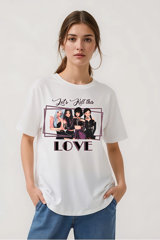 KILL THIS LOVE OVERSIZED TEE WHITE