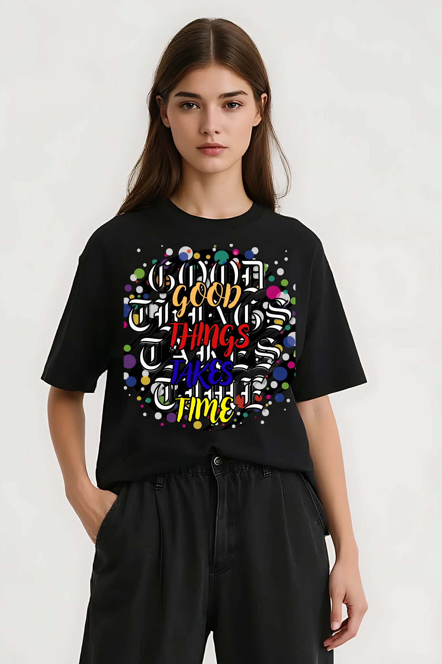GOOD THINGS TAKES TIME OVERSIZED TEE-II BLACK