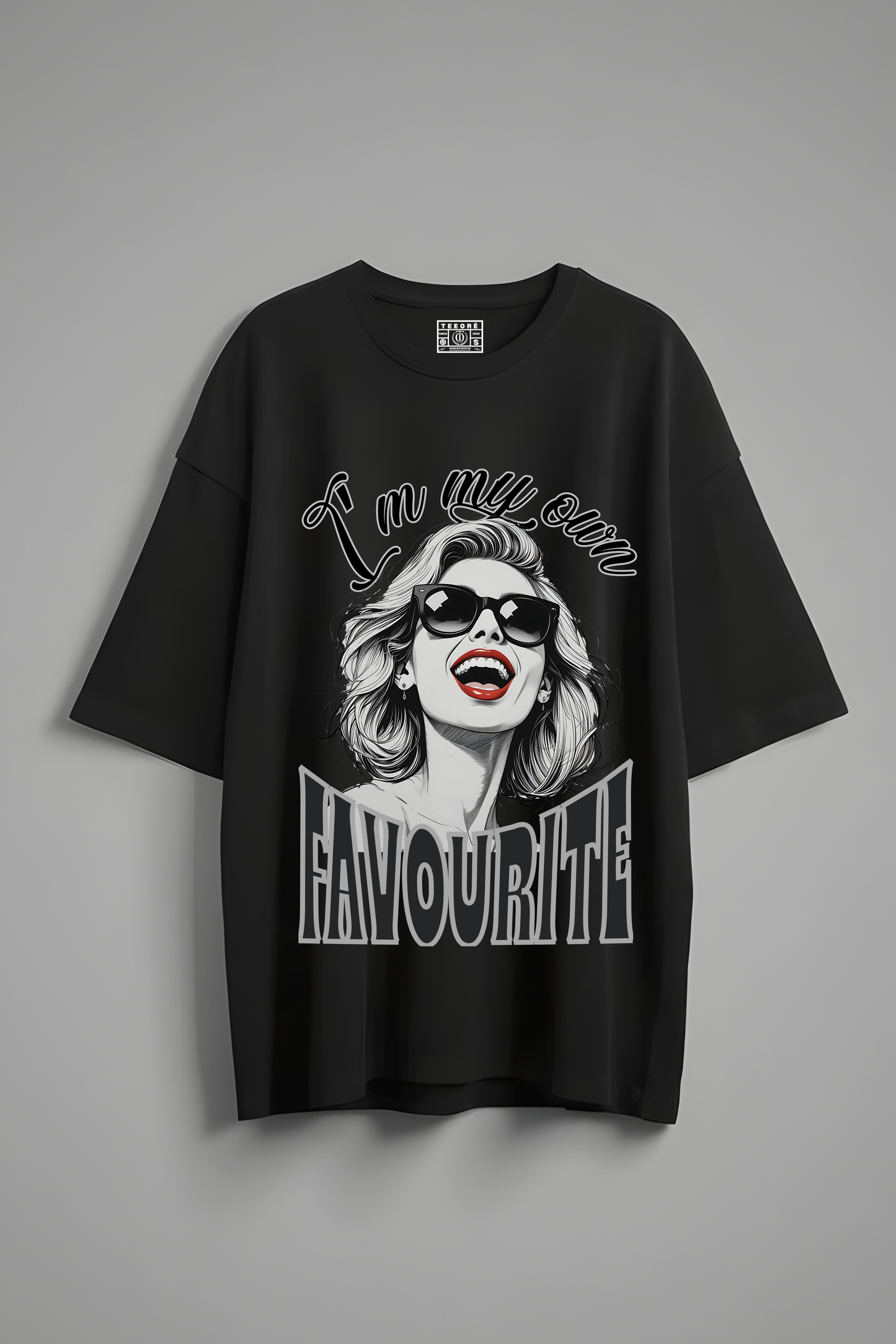 I AM MY OWN FAVOURITE OVERSIZED T-SHIRT
