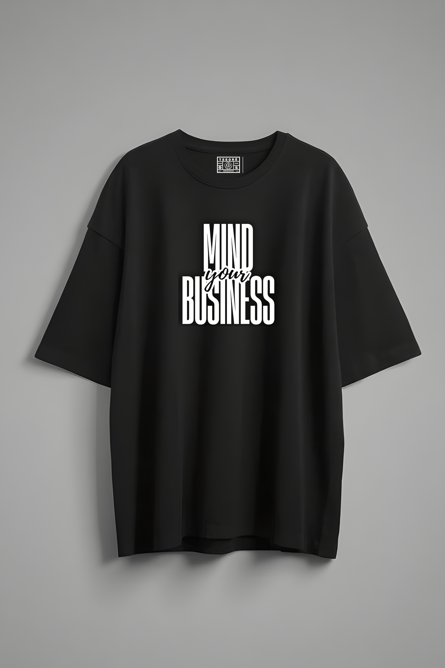 MIND YOUR BUSINESS OVERSIZED T-SHIRT BLACK