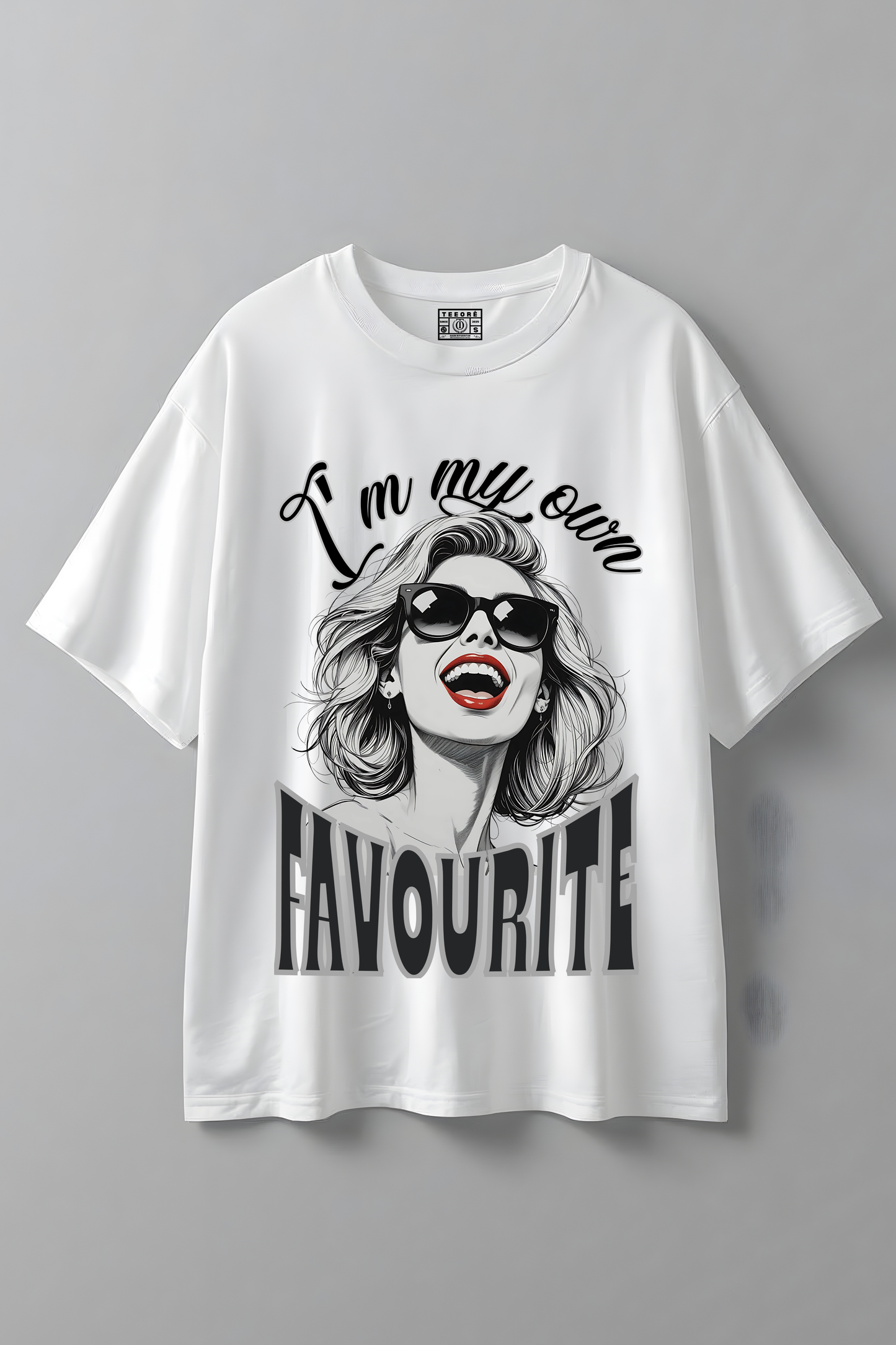 I AM MY OWN FAVOURITE OVERSIZED T-SHIRT