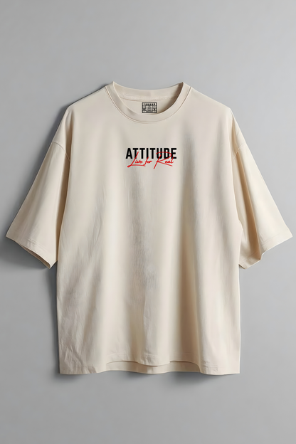 ATTITUDE LIVE FOR REAL OVERSIZED T-SHIRT